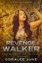 [The Walker 04] • Revenge of the Walker